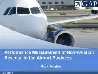 Performance Measurement of Non-Aviation 	Revenue in the Airport Business