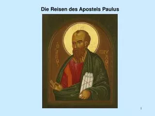 Die Reisen des Apostels Paulus