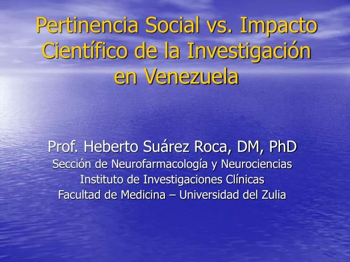 pertinencia social vs impacto cient fico de la investigaci n en venezuela