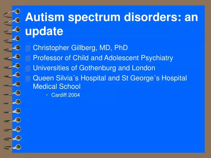 autism spectrum disorders an update
