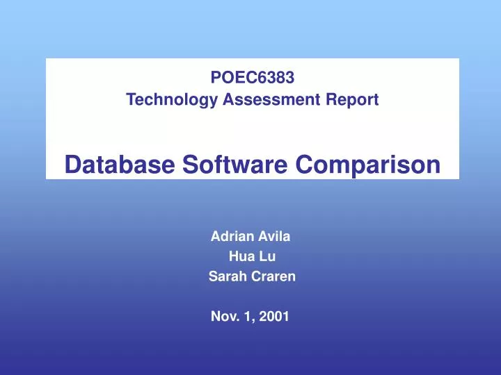 poec6383 technology assessment report database software comparison