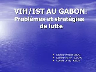 vih ist au gabon probl mes et strat gies de lutte