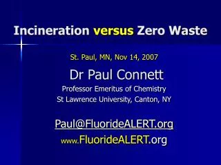 Incineration versus Zero Waste