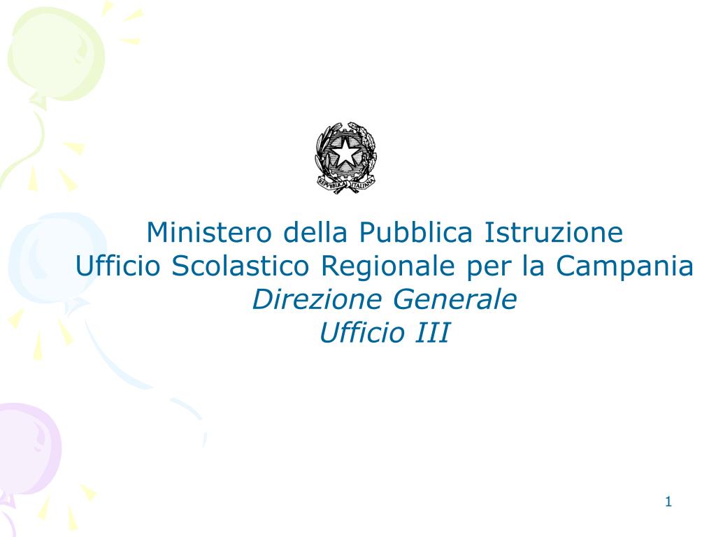 PPT - Ministero della Pubblica Istruzione Ufficio Scolastico Regionale