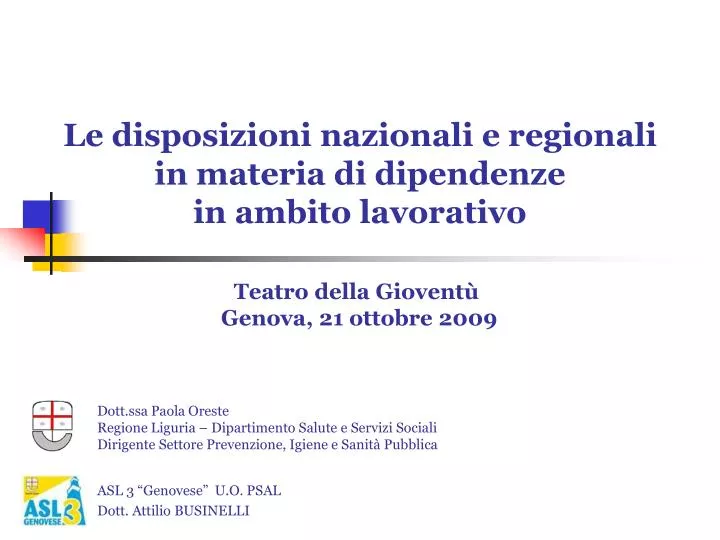 le disposizioni nazionali e regionali in materia di dipendenze in ambito lavorativo