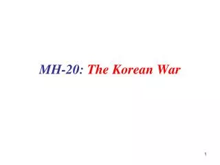 MH-20: The Korean War