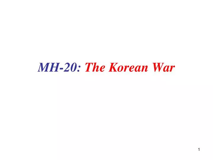 mh 20 the korean war