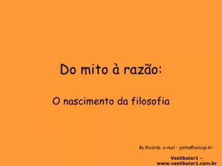 do mito raz o