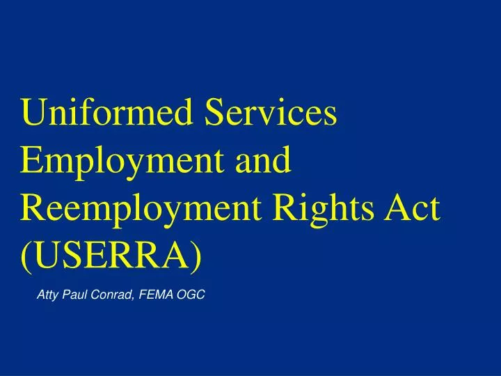 uniformed services employment and reemployment rights act userra