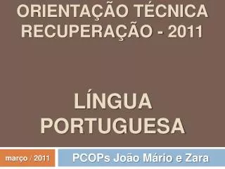 orienta o t cnica recupera o 2011 l ngua portuguesa