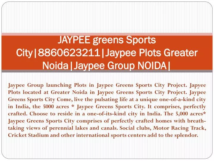 jaypee greens sports city 8860623211 jaypee plots greater noida jaypee group noida