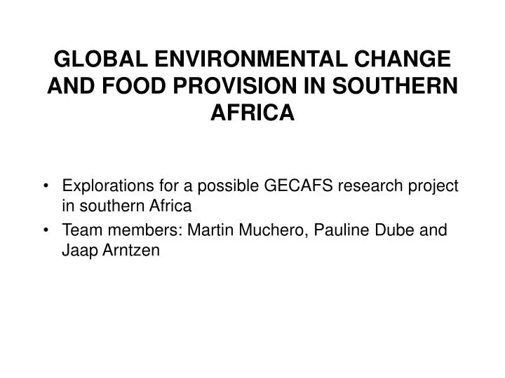 global environmental change and food provision in southern africa