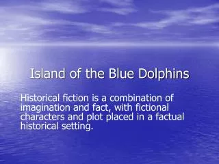 Island of the Blue Dolphins