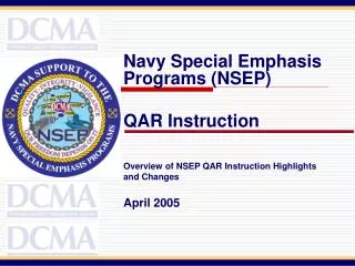 General Highlights and Changes QAR Instruction