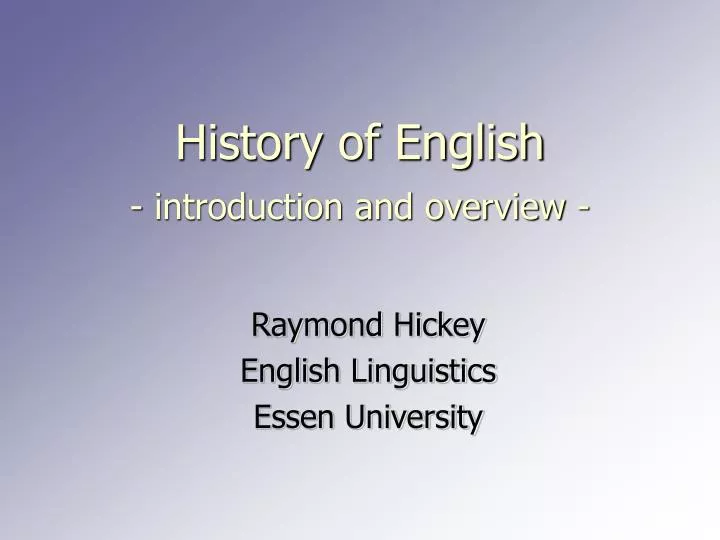 history of english introduction and overview
