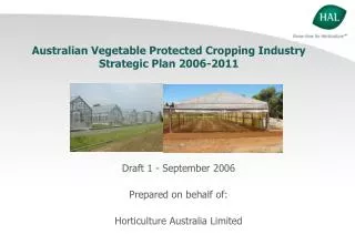 Australian Vegetable Protected Cropping Industry Strategic Plan 2006-2011