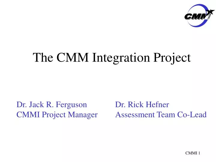 the cmm integration project