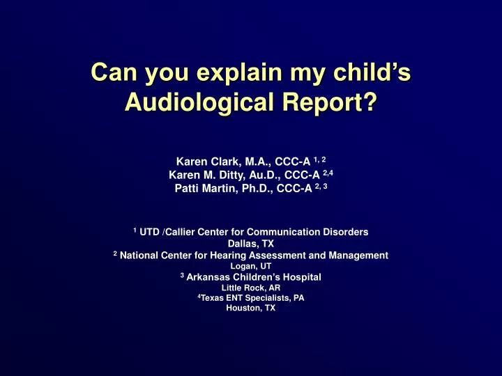can you explain my child s audiological report