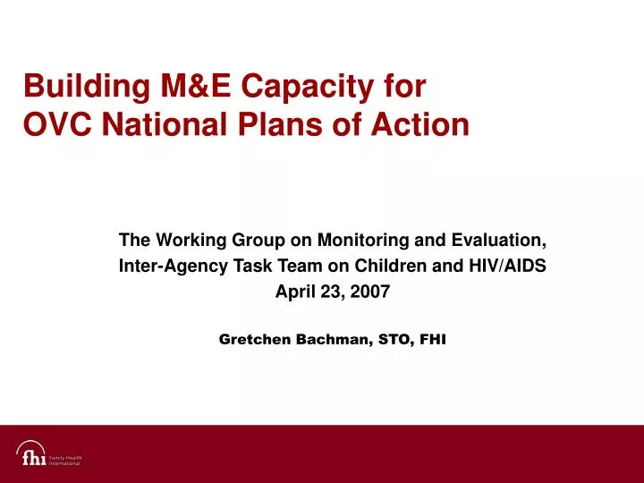 building m e capacity for ovc national plans of action