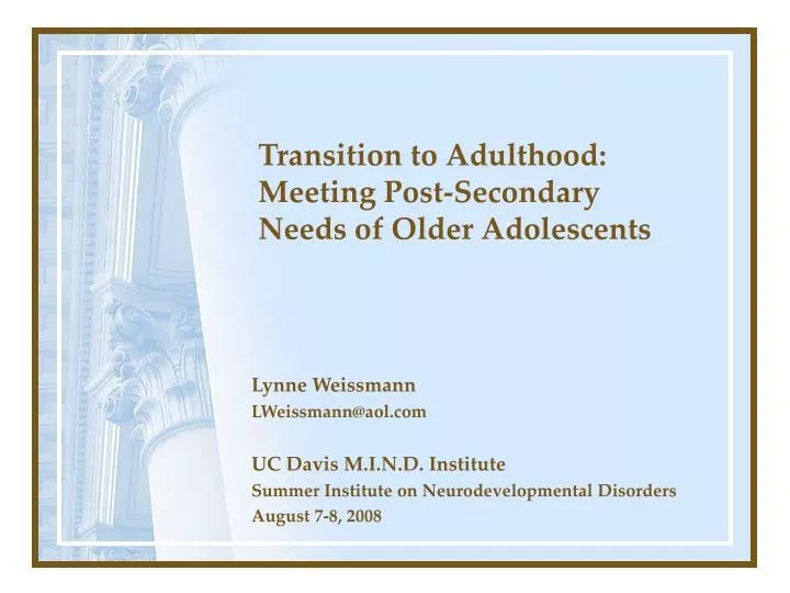 transition to adulthood meeting post secondary needs of older adolescents