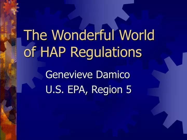 the wonderful world of hap regulations