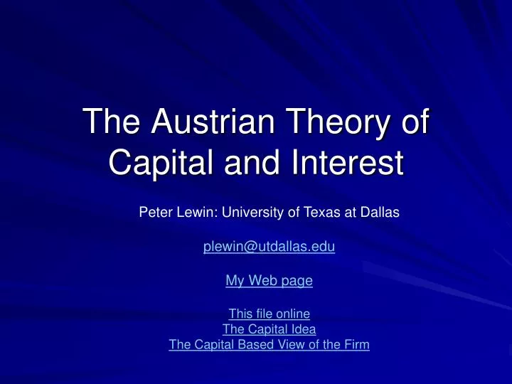 the austrian theory of capital and interest