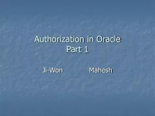 Authorization in Oracle Part 1