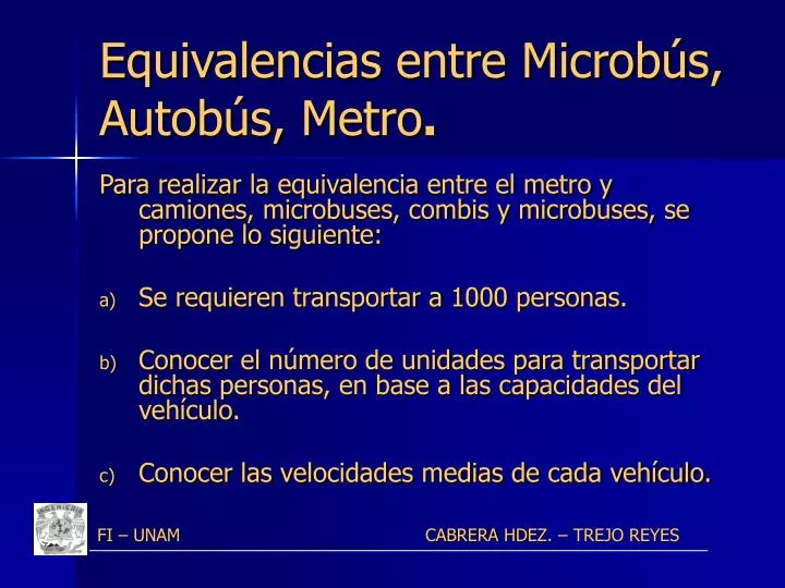 equivalencias entre microb s autob s metro