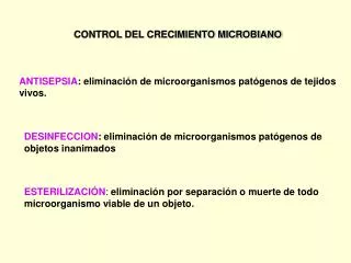 CONTROL DEL CRECIMIENTO MICROBIANO