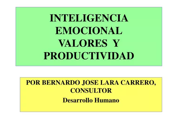inteligencia emocional valores y productividad