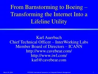 From Barnstorming to Boeing – Transforming the Internet Into a Lifeline Utility