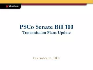 PSCo Senate Bill 100 Transmission Plans Update