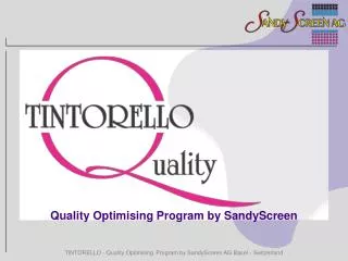 Quality Optimising Program by SandyScreen