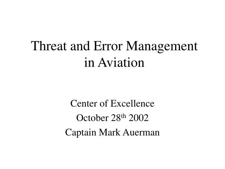 threat and error management in aviation