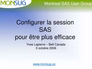 configurer la session sas pour tre plus efficace