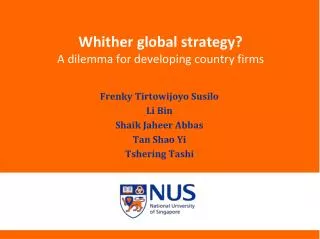 Whither global strategy? A dilemma for developing country firms