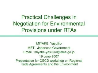 Practical Challenges in Negotiation for Environmental Provisions under RTAs