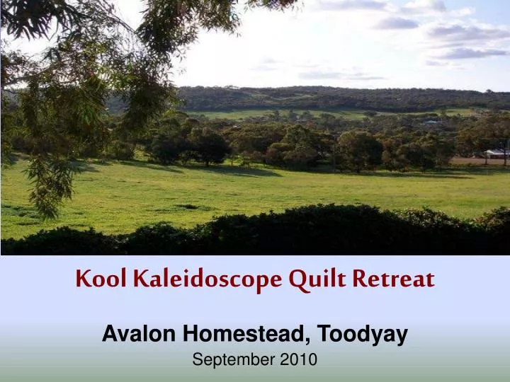 kool kaleidoscope quilt retreat