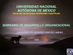UNIVERSIDAD NACIONAL AUTÓNOMA DE MÉXICO FACULTAD DE ESTUDIOS SUPERIORES CUAUTITLÁN SEMINARIO DE DESARROLLO ORGANIZACION