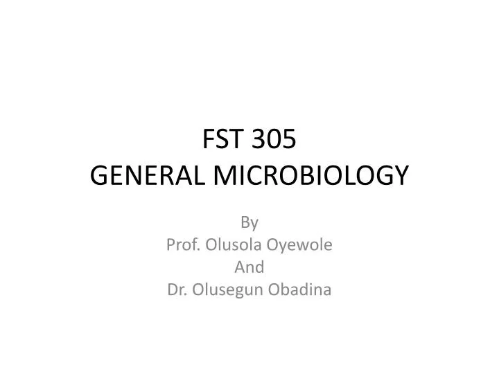 fst 305 general microbiology