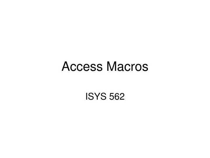 access macros