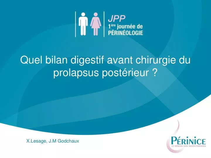 quel bilan digestif avant chirurgie du prolapsus post rieur