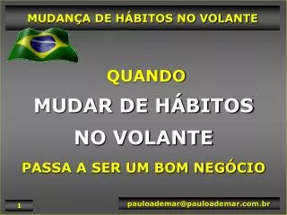 quando mudar de h bitos no volante passa a ser um bom neg cio