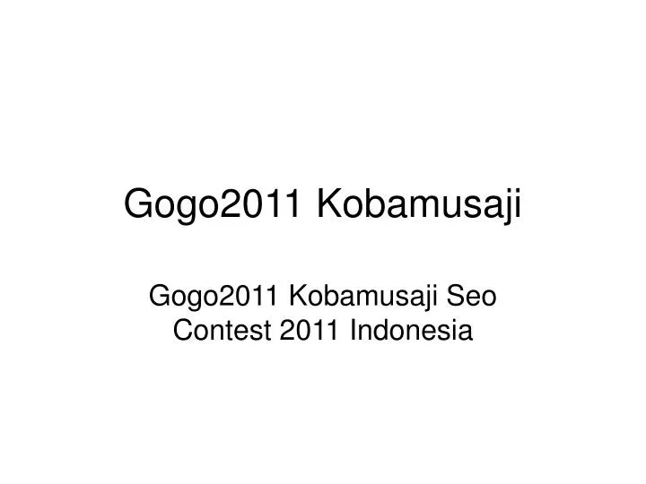 gogo2011 kobamusaji