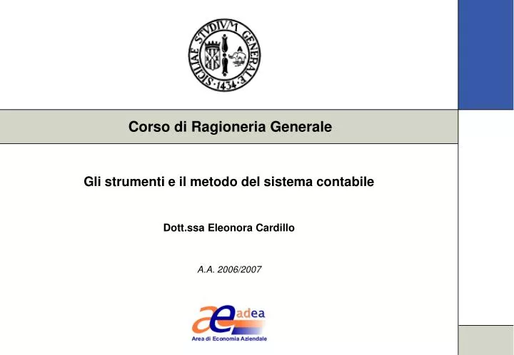 gli strumenti e il metodo del sistema contabile dott ssa eleonora cardillo a a 2006 2007