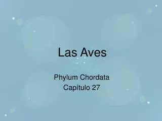 las aves