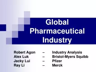 Global Pharmaceutical Industry