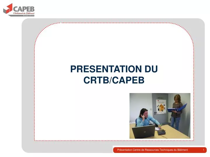 presentation du crtb capeb