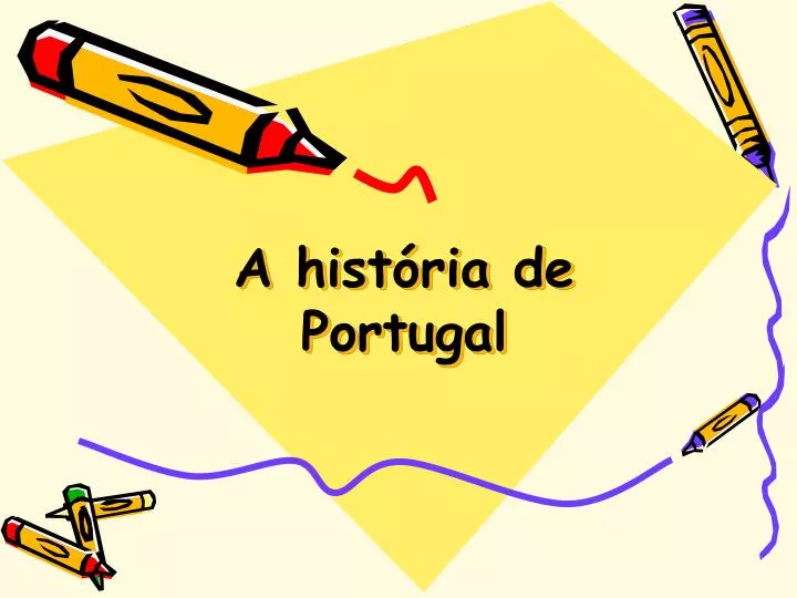 a hist ria de portugal