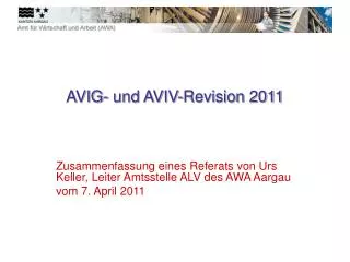 AVIG- und AVIV-Revision 2011